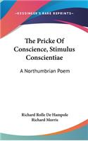 The Pricke Of Conscience, Stimulus Conscientiae