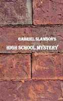 High School Mystery