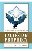 The Eaglestar Prophecy