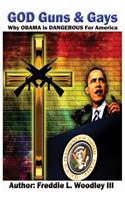 God Guns & Gays
