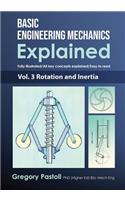 Basic Engineering Mechanics Explained, Volume 3