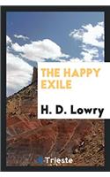 THE HAPPY EXILE