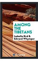 Among the Tibetans