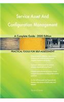 Service Asset And Configuration Management A Complete Guide - 2020 Edition