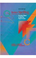 Better Spelling: Fourteen Steps to Spelling Improvement