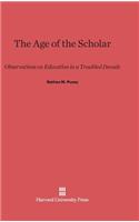 Age of the Scholar