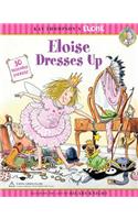 Eloise Dresses Up