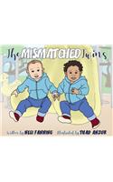 The Mismatched Twins