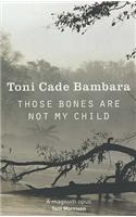 Those Bones are Not My Child