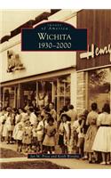 Wichita, 1930-2000