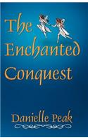 The Enchanted Conquest