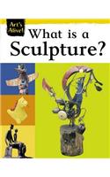 What Is Sculpture?