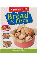 Bread & Pizza