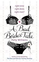 A Bad Bride's Tale