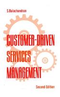 Customer-Driven Services Management