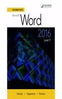 Benchmark Series: Microsoft® Word 2016 Level 1: Workbook(Benchmark Series)