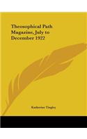 Theosophical Path Magazine, July to December 1922