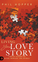 Living Your Love Story