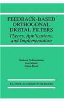 Feedback-Based Orthogonal Digital Filters