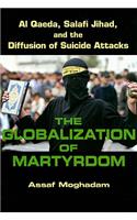 The Globalization of Martyrdom