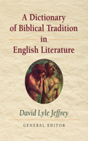 Dictionary of Biblical Tradition in English Literature