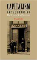 Capitalism on the Frontier