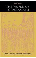 The World of Túpac Amaru