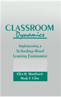 Classroom Dynamics