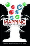 Mapping Motivation for Engagement