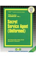 Secret Service Agent (Uniformed): Passbooks Study Guide