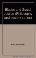 Blacks and Social Justice