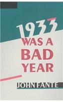 1933 Was a Bad Year: (English)