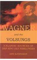 Wagner and the Volsungs