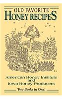 Old Favorite Honey Recipes