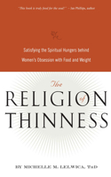 Religion of Thinness