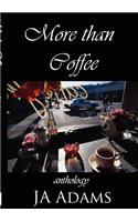 More Than Coffee