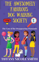 Awesomely Fabulous Dog-Walking Society