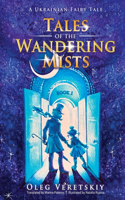 Tales of the Wandering Mists