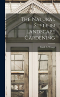 Natural Style in Landscape Gardening