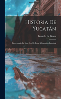 Historia De Yucatán