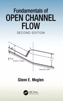 Fundamentals of Open Channel Flow