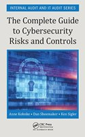 Complete Guide to Cybersecurity Risks and Controls