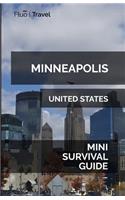 Minneapolis Mini Survival Guide