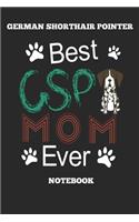 German Shorthair Pointer Best GSP Mom Ever Notebook