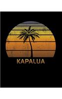 Kapalua: Maui Hawaii Notebook Lined College Ruled Paper For Taking Notes. Stylish Journal Diary 7.5 x 9.25 Inch Soft Cover. For Home, Work Or School.