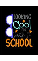 Looking Cool For Back To School