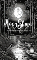 Moon Shine Dark Theme Coloring Book
