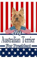 My Australian Terrier for President