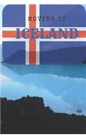 Moving to Iceland: Blank Lined Journal