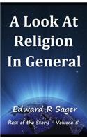 Look At Religion In General